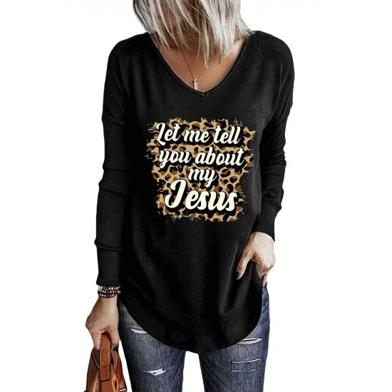 Black Let me tell you about my Jesus Graphic Long Sleeve Knit Top