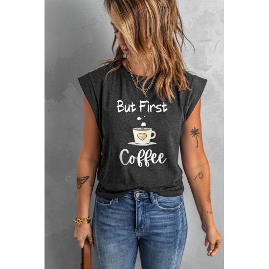 Gray But First Coffee Graphic Cap Sleeve Tee