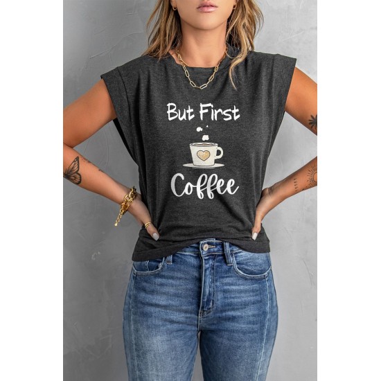 Gray But First Coffee Graphic Cap Sleeve Tee